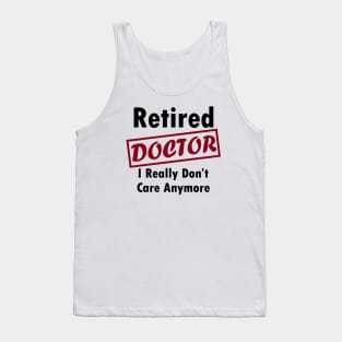 retired doctor Tank Top